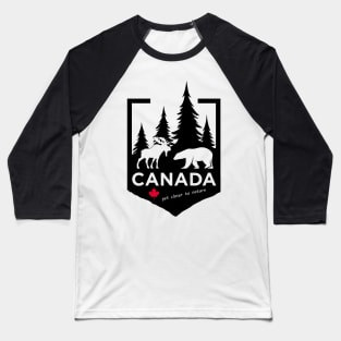 Canada - Get closer to Nature Baseball T-Shirt